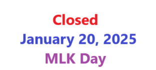 Closed January 20, 2025 MLK Day